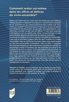 Comment rester soi-même dans les affres et délices du vivre-ensemble ?