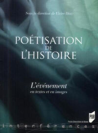 Poétisation de l'histoire