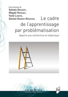 Le cadre de l'apprentissage par problématisation
