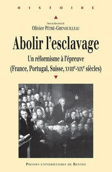 Abolir l'esclavage