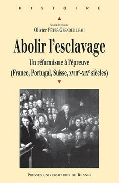 Abolir l'esclavage