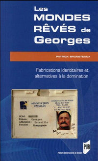 Mondes rêvés de Georges