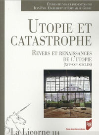 Utopie et catastrophe
