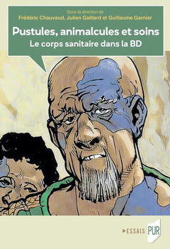 Pustules, animalcules et soins