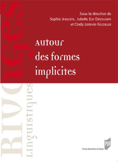Autour des formes implicites