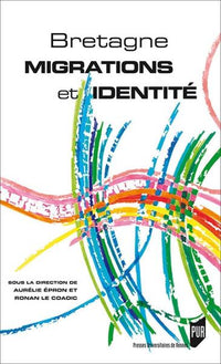 Bretagne : migrations et identité