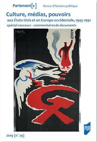 Culture, médias, pouvoirs - États-Unis et Europe occidentale (1945-1991)