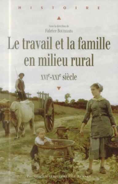 Le travail et la famille en milieu rural