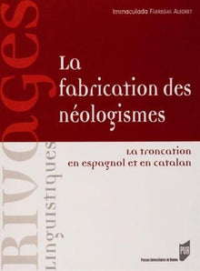 Fabrication des néologismes