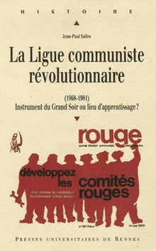 La Ligue communiste révolutionnaire
