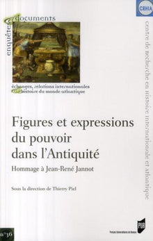 Figures et expressions du pouvoir dans l'Antiquité