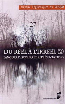 Du réel à l'irréel, tome 2