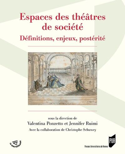 Espaces des théâtres de société