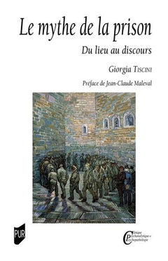 Le mythe de la prison