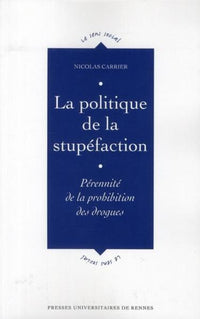 Politique de la stupefaction