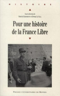 Pour une histoire de la France libre