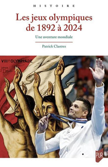 Les Jeux olympiques de 1892 à 2024