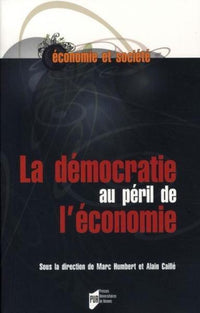 Démocratie au péril de l'économie