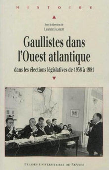 Gaullistes dans l'Ouest Atlantique