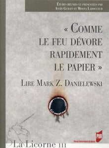 Comme le feu dévore rapidement le papier