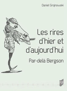 Les rires d'hier et d'aujourd'hui