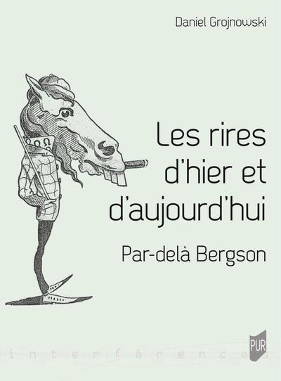 Les rires d'hier et d'aujourd'hui