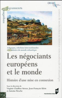 Négociants européens et le monde