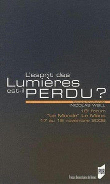 Esprit des Lumières est-il perdu ?