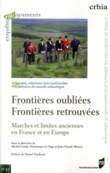 Frontières oubliées, frontières retrouvées