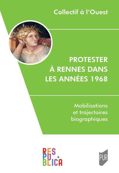 Protester à Rennes dans les années 1968