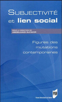 Subjectivite et lien social