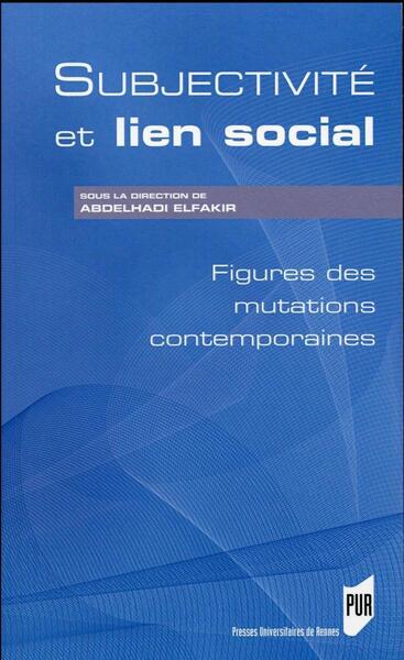 Subjectivite et lien social