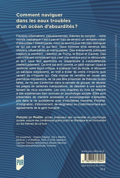 Comment naviguer dans les eaux troubles d'un océan d'absurdités ?