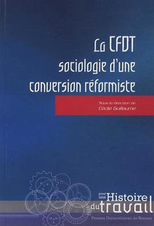 CFDT sociologie d'une conversion réformiste
