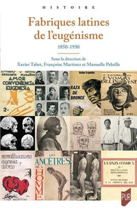 fabriques latines de l'eugénisme