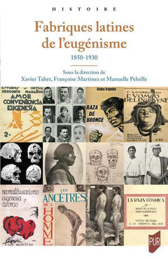 fabriques latines de l'eugénisme