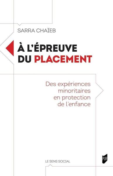 A l'épreuve du placement