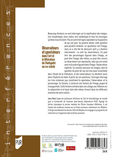Observateurs et spectateurs dans l'art et la littérature de l'Antiquité au XVIIe siècle