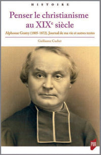 Penser le christianisme au XIXe siècle