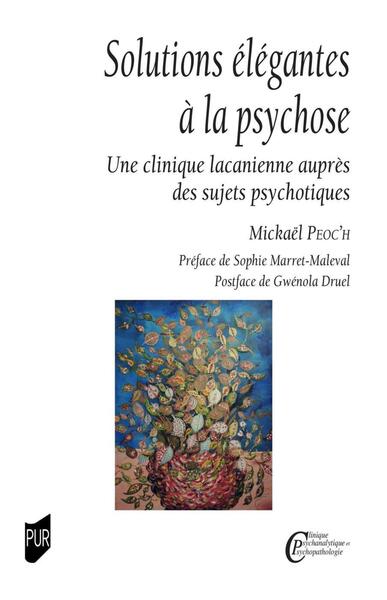 Solutions élégantes à la psychose