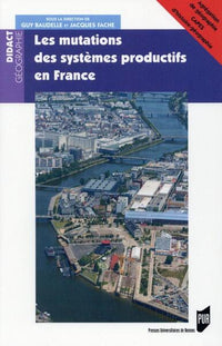 Mutations des systèmes productifs en France