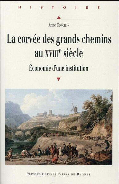 Corvée des grands chemins au XVIIIe siècle