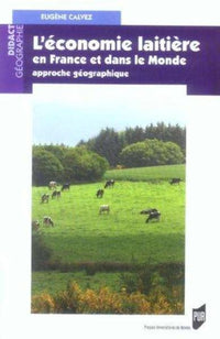 Economie laitière en France et dans le monde