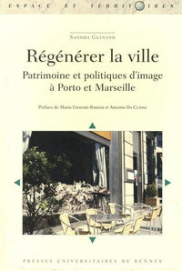 Regénérer la ville