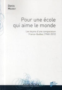Pour une école qui aime le monde