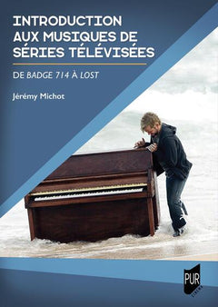 Introduction aux musiques de séries télévisées