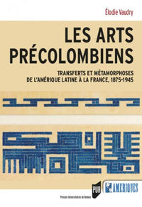 Les arts précolombiens