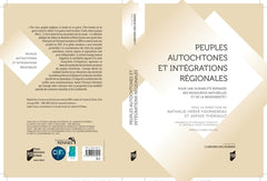 Peuples autochtones et intégrations régionales