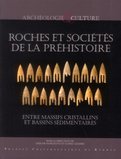Roches et sociétés de la Préhistoire