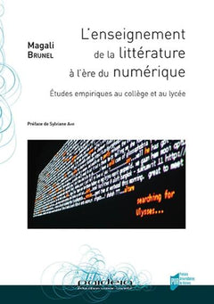 L'enseignement de la littérature à l'ère du numérique